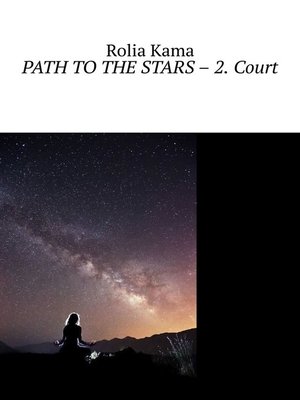 cover image of Path to the Stars – 2. Court